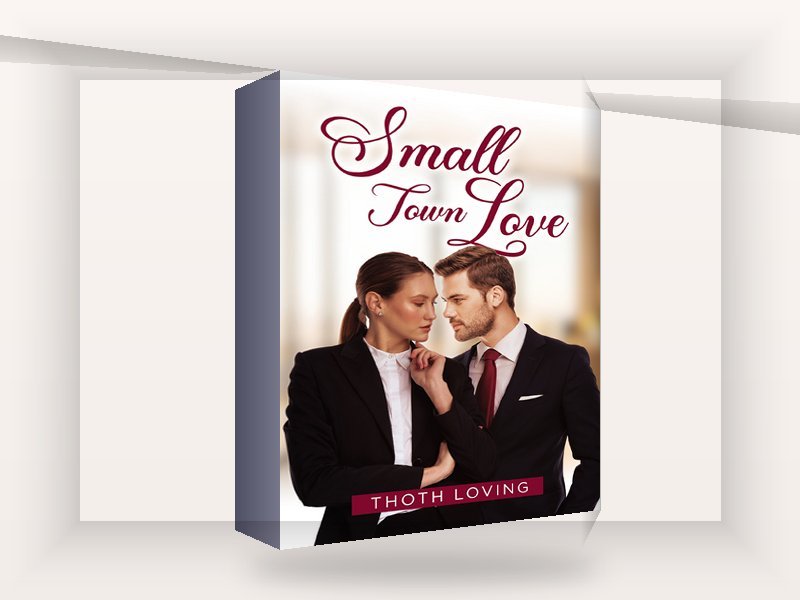 Small Town Love book cover by Thoth Loving showing a couple in business attire gazing at each other